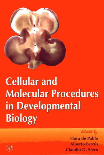 Cellular and Molecular Procedures in Developmental Biology