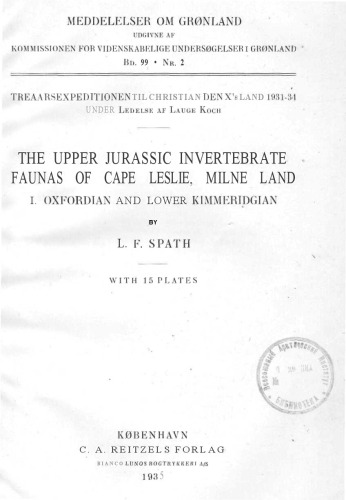 The Upper Jurassic invertebrate faunas of Cape Leslie, Milne Land. I. Oxfordian and Lower Kimmeridgian