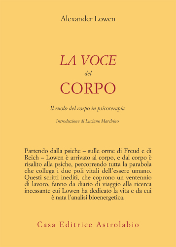 La voce del corpo. Il ruolo del corpo in psicoterapia