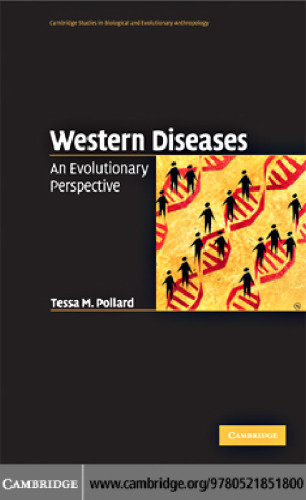 Western Diseases: An Evolutionary Perspective