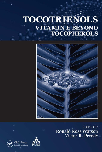 Tocotrienols: Vitamin E Beyond Tocopherols