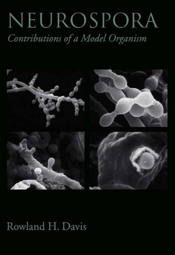 Neurospora: Contributions of a Model Organism