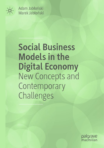 Social Business Models In The Digital Economy: New Concepts And Contemporary Challenges