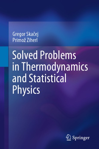 Solved Problems in Thermodynamics and Statistical Physics