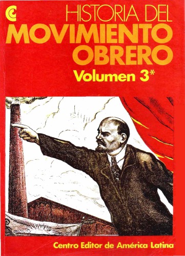 De la Revolución Rusa a la Segunda Guerra Mundial. Historia Del Movimiento Obrero Tomo 3 parte a