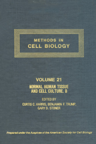 Normal Human Tissue and Cell Culture B. Endocrine, Urogenital, and Gastrointestinal Systems