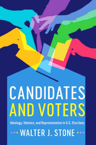 Candidates and Voters: Ideology, Valence, and Representation in U.S Elections