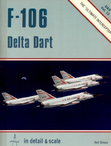 F-106 Delta Dart, in detail & scale