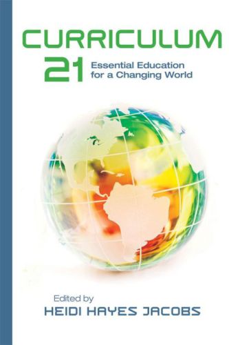 Curriculum 21: Essential Education for a Changing World (Professional Development)