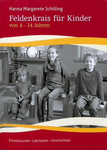 Feldenkrais Für Kinder Von 4-14 Jahren