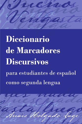 Diccionario de Marcadores Discursivos para estudiantes de español como segunda lengua