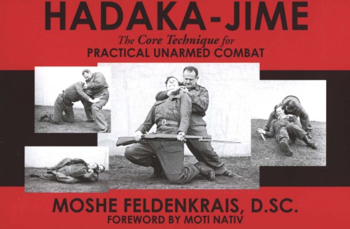 Hadaka-Jime: The Core Technique for Practical Unarmed Combat