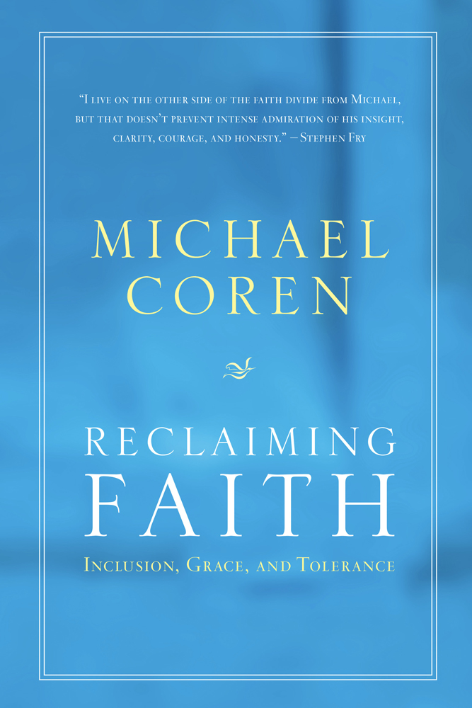 Reclaiming Faith: Inclusion, Grace, And Tolerance