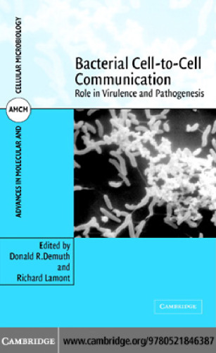 Bacterial Cell-to-Cell Communication: Role in Virulence and Pathogenesis