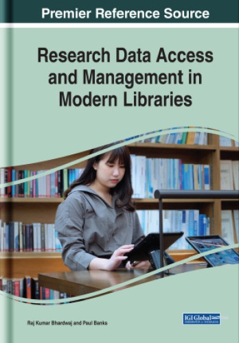 Research Data Access And Management In Modern Libraries