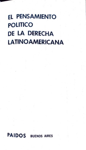 El pensamiento politico de la derecha latinoamericana