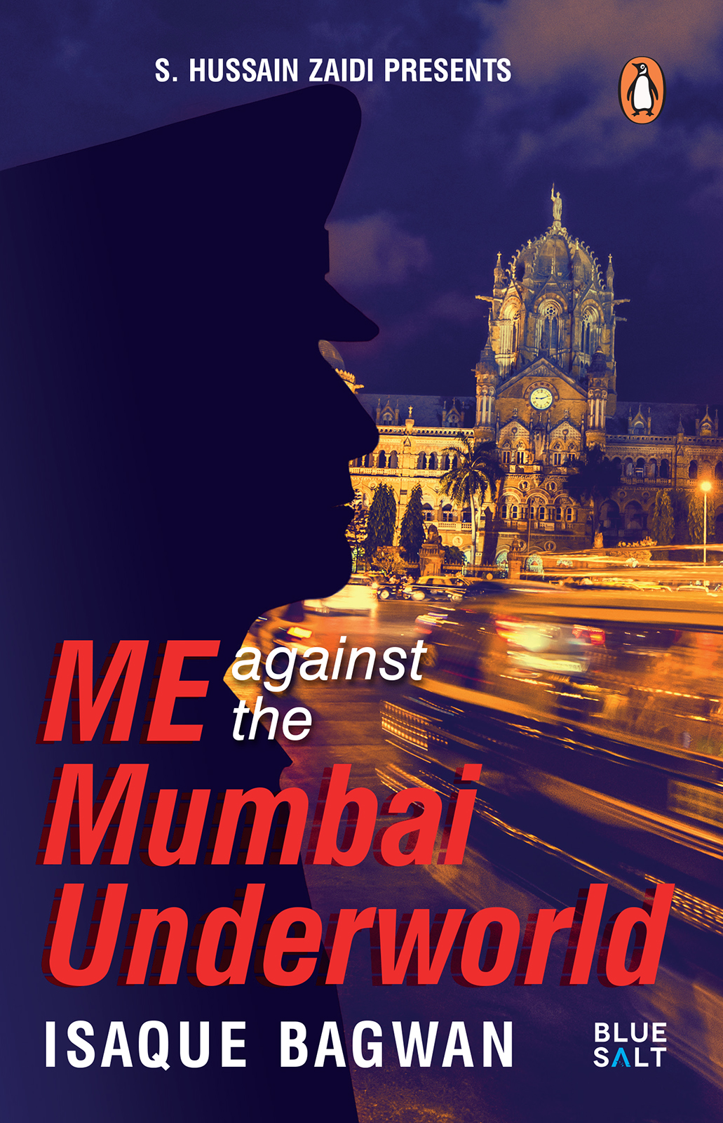 Me Against the Mumbai Underworld