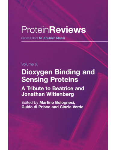 Dioxygen Binding and Sensing Proteins: A Tribute to Beatrice and Jonathan Wittenberg