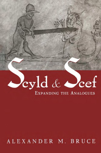 Scyld and Scef: Expanding the Analogues