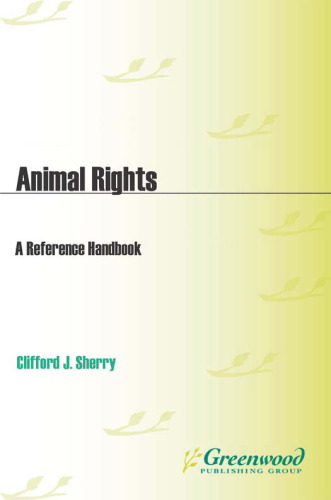 Animal rights: a reference handbook