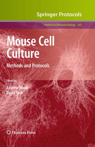 Mouse Cell Culture: Methods and Protocols