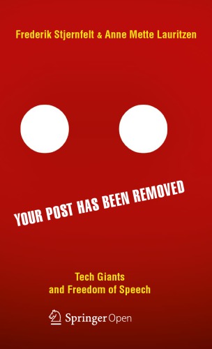 Your Post Has Been Removed: Tech Giants And Freedom Of Speech