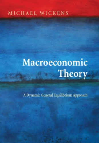 Macroeconomic Theory A Dynamic General Equilibrium Approach