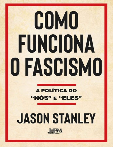 Como Funciona O Fascismo