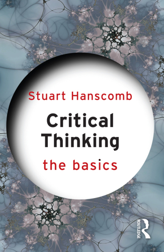 Critical thinking the basics