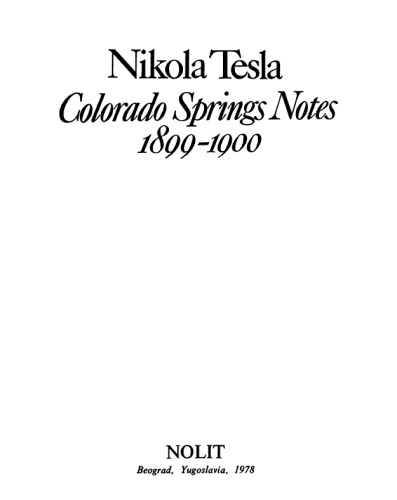 Nikola Tesla : Colorado Springs notes 1899-1900