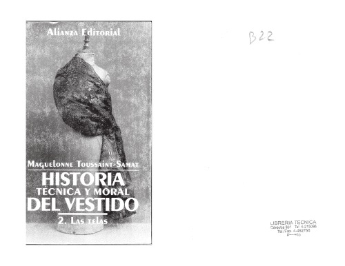 Historia técnica y moral del vestido, 2 : las telas