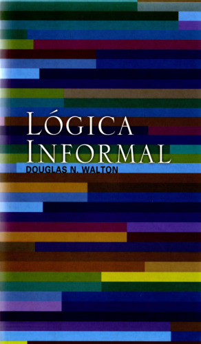 Lógica Informal: Manual de argumentação crítica