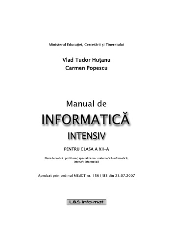 Manual de Informatica Intensiv PENTRU CLASA A XII-A Programare