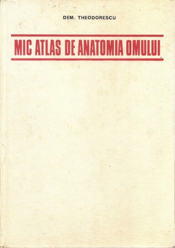 Mic Atlas de Anatomia Omului