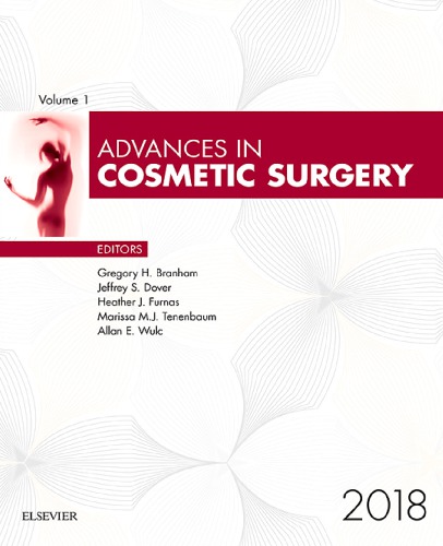 Advances in Cosmetic Surgery (Volume 1) – 2018