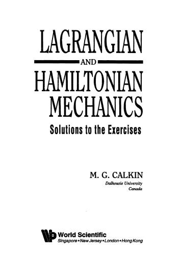 Lagrangian And Hamiltonian Mechanics. Solutions