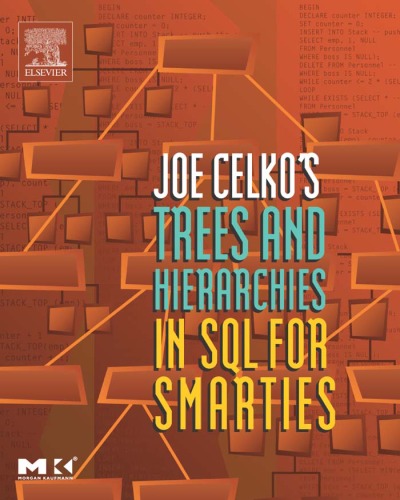 Joe Celko's Trees and hierarchies in SQL for smarties