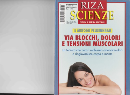 Il metodo Feldenkrais: via blocchi, dolori e tensioni muscolari