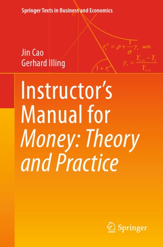 Instructor’s Manual For Money: Theory And Practice