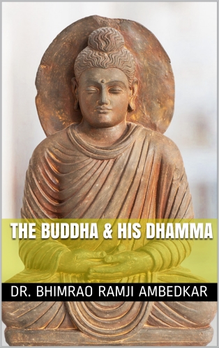 The Buddha and His Dhamma: A Critical Edition