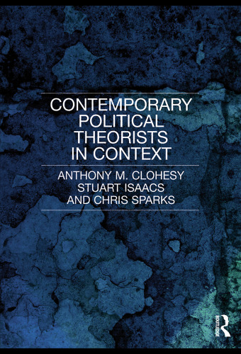 Contemporary political theorists in context