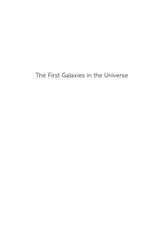 The First Galaxies in the Universe