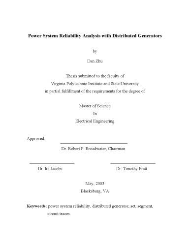 Power System Reliability. Power System Reliability Analysis with Distributed Generators