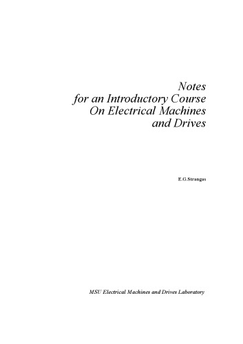 Notes foranIntroductory Course On Electrical Machines and Drives