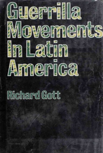 Guerrilla Movements in Latin America