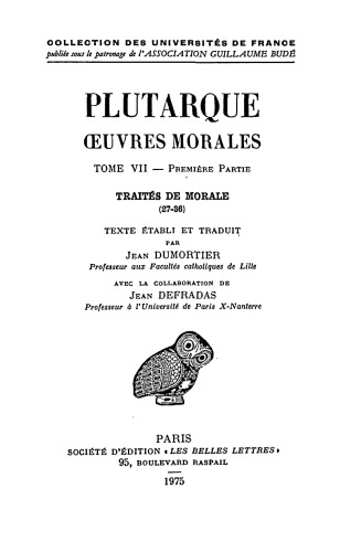 Plutarque: Œuvres morales. Tome VII, 1ère partie: Traités 27-36