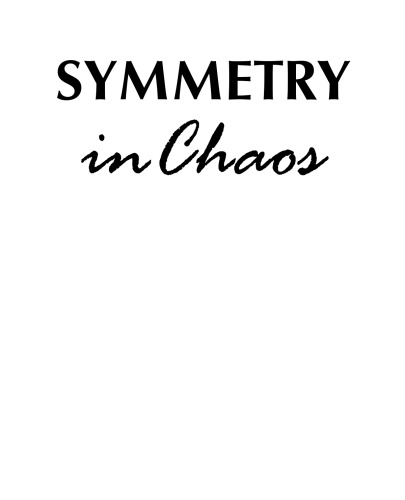 Symmetry and chaos.. a search for pattern in mathematics, art and nature