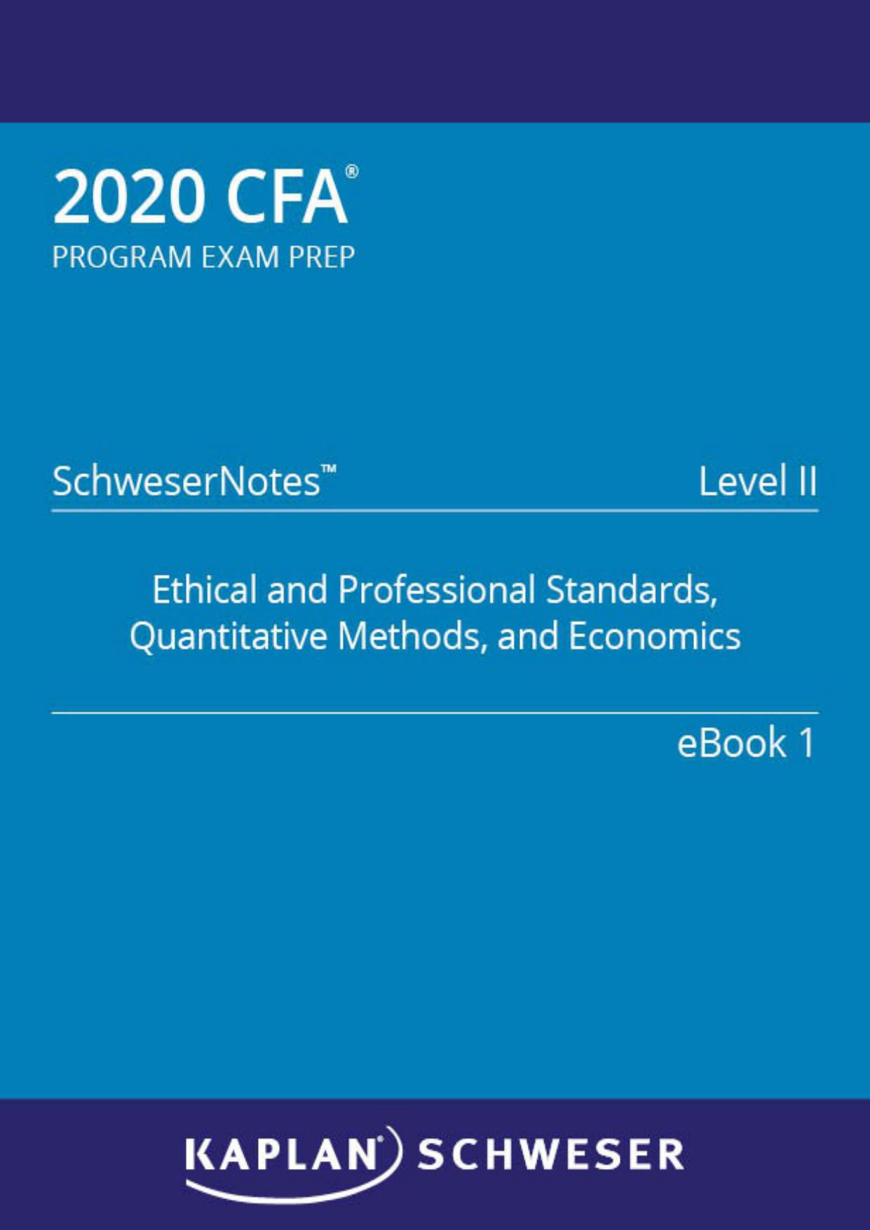 CFA 2020 Level II - SchweserNotes Book 1