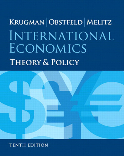 International Economics: Theory And Policy