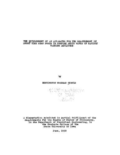 the Development of an Apparatus for the Measurement of Short Time Mean Power in Complex Audio Waves of Rapidly Varying Amplitude